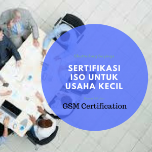 Sertifikasi ISO untuk Usaha Kecil