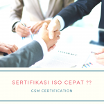 Sertifikasi ISO Cepat GSM Certification